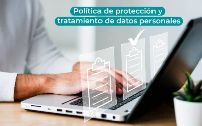 Política de protección y tratamiento de datos personales: conoce la importancia