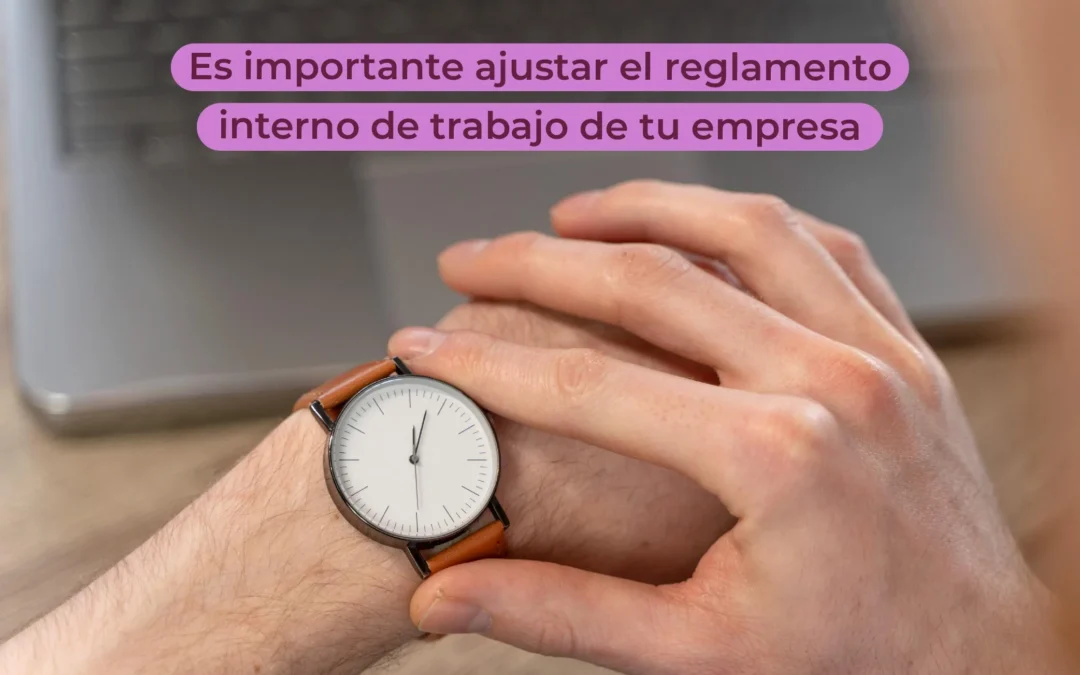 Reducción de la jornada laboral: recuerda modificar el reglamento interno de trabajo de tu empresa