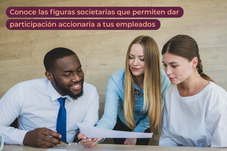 Participación accionaria: ¿cómo retener talento y motivar a tus empleados?